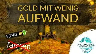 GW2 | Gold without effort | Gold Guide