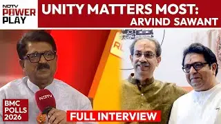 Arvind Sawant : Unity Matters Most! #Thackeray Brothers #ShivsenaUBT