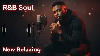 Evening Groove | Relaxing R&B Chill Session &ndash; Soulful Escape Vol.62