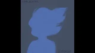 Hilma Bendrik - BURNOUT (Official Visualizer)