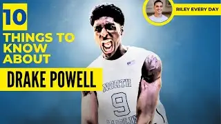 10 Things You Need To Know About Drake Powell!