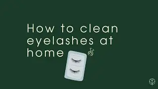 How to clean eyelashes extensions at home - Reuse