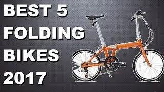 Best 5 Folding Bikers in 2017