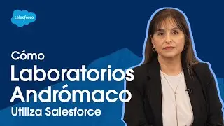 Laboratorios Andr&oacute;maco potencia su relaci&oacute;n con clientes y distribuidores | Salesforce