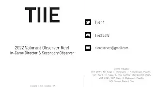 Tiie | In-Game Director & Secondary Observer Reel (2022)