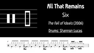 All That Remains - Six: Drum Sheet Music Transcription
