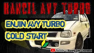 Kancil avy rs turbo | cold start