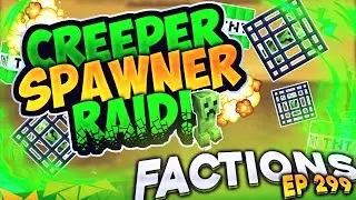 Minecraft Factions #299 - Rich Creeper Spawner Raid!  (Minecraft Raiding)