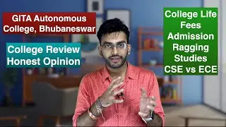 GITA Autonomous Engineering College Bhubaneswar Review | Honest Opinion on Placement, College Life