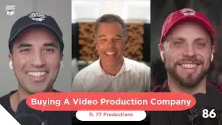 Buying A Video Production Company (ft. 77 Productions) | Creatives Grab Coffee 86