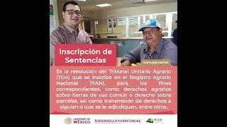 #Ran inscripci&oacute;n de sentencias, Registro Agrario Nacional