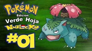 Pokémon Verde Hoja Nuzlocke Español | COMENZAMOS MI PRIMER LOCKE #1
