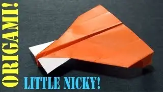 Easy Origami Little Nicky Paper Airplane Tutorial!