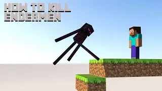 How To Kill Endermen in Minecraft [softbody simulation]