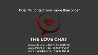 220. Does No Contact work more than once?