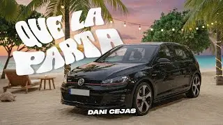 QUE LA PARTA - DANI CEJAS