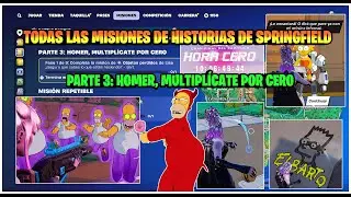 ⚔️FORTNITE - MISIONES DE HISTORIA DE SPRINGFIELD PARTE 3: HOMER MULTIPL&Iacute;CATE POR CERO 🍩📺