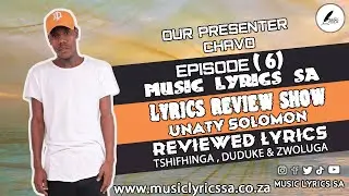 Unaty Solomon lyrics review show episode 6 #musiclyricssa #lyrics #music #fyp #podcast #unatysolomon