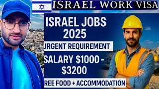 🇮🇱 Israel Jobs 2025 | Urgent Hiring with $1200&ndash;$3200 Salary | Free Food & Accommodation | Apply Now 