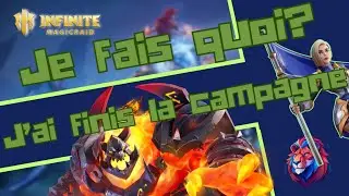 Campagne finie ? T'es perdu ? On débroussaille tout ça ! -- INFINITE MAGICRAID