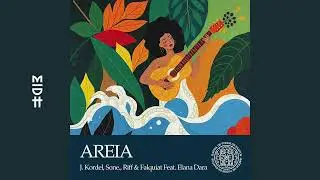 J. Kordel, Riff, sone. & Falquiat feat. Elana Dara - Areia