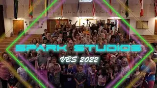 Spark Studio VBS 2022