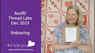 Aurifil Thread Labs final box!