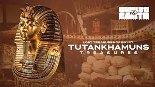 Lost Treasures of Egypt: Tutankhamuns Treasures