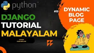 Creating Dynamic Blog Page | Django Tutorial | Code With Joe | Malayalam | Day #15