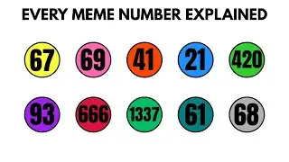 Every meme number explained in under 4 minutes