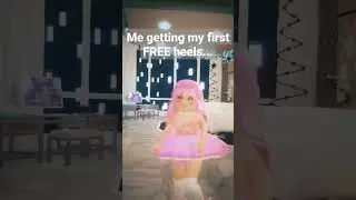☆me getting my first free heels☆ #royalehigh #shorts #viral #heels #heels