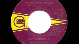 MARTHA REEVES & THE VANDELLAS - In And Out Of My Life