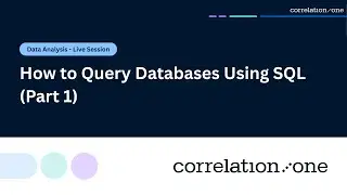 How to Query Databases Using SQL (Part 1)