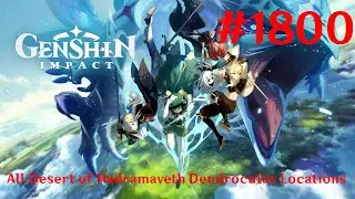 Genshin Impact Walkthrough Part 1800 - All Desert of Hadramaveth Dendroculus Locations (No Comment)