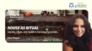 House as Ritual: Gender, Caste, and Space in Kerala's Tharavads by Devi Nayar