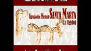 Marcha: AL SEÑOR DE LA SALUD