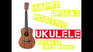 Cheerful Catchy Upbeat Fun Ukulele Background Music Track