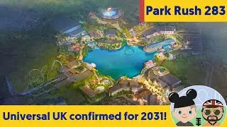 Universal UK speculation - Bond, Paddington, LOTR?! | Park Rush 283
