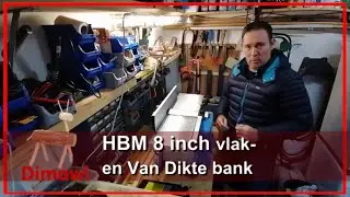 HBM 8 inch Vlak- en van Dikte bank instel en proberen !!!