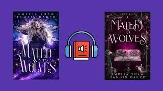 Mated to Wolves: Power Magic book 2 #audiobook