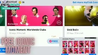 Free Iconic Moment - Pes 2021 Mobile