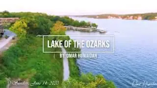 4K Drone Video,  Lake Of The Ozarks , Missouri  USA  تصوير الدرون