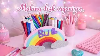 Making rainbow 🌈 🌈 🌈 desk organizer // pen holder making at home// how to make pen holder at home.