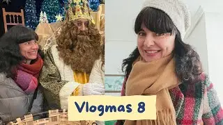El último vlogmas 🎄 Llegan los Reyes 👑