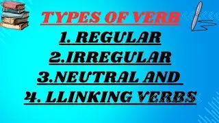 Types of verb||Types of verbs with examples||Easy way to learn verbs|| verbs in details