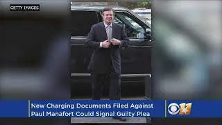Prosecutors File New Manafort Charging Documents; Plea Deal Expected