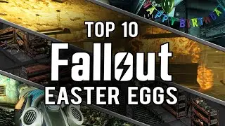 My Top 10 Fallout Easter Eggs and Secrets