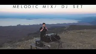 PROJECT 16 - Melodic Techno Mix Top Of The Mountain Sunset / #turkey #techno