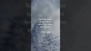Teach your tongue Quote! #maimonides #tounge #idontknow #positivequotes #shorts #quoteoftheday