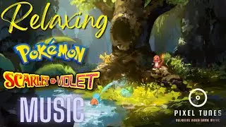 Relaxing Pok&eacute;mon Scarlet/Violet Music🎵